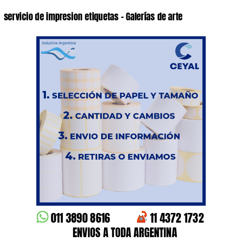 servicio de impresion etiquetas – Galerías de arte