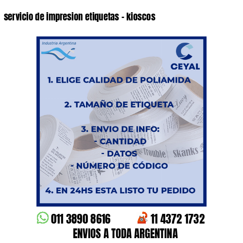 servicio de impresion etiquetas – kioscos