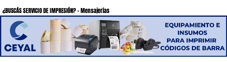¿BUSCÁS SERVICIO DE IMPRESIÓN? - Mensajerías