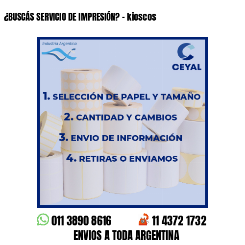 ¿BUSCÁS SERVICIO DE IMPRESIÓN? – kioscos