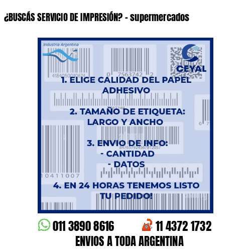 ¿BUSCÁS SERVICIO DE IMPRESIÓN? – supermercados