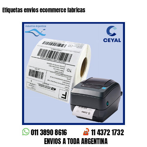 Etiquetas envios ecommerce fabricas