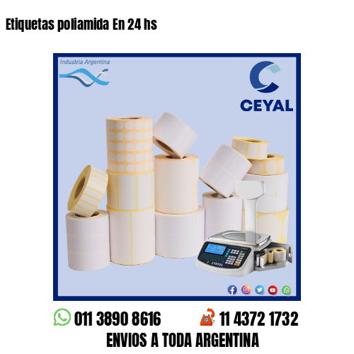 Etiquetas poliamida En 24 hs