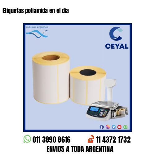 Etiquetas poliamida en el dia