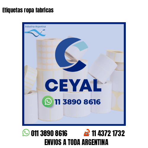 Etiquetas ropa fabricas