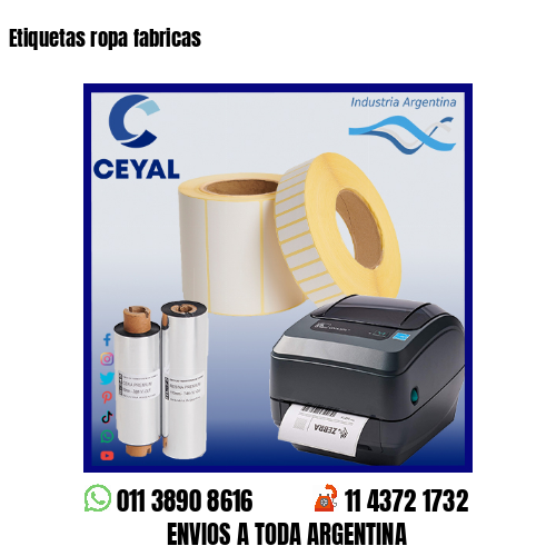 Etiquetas ropa fabricas