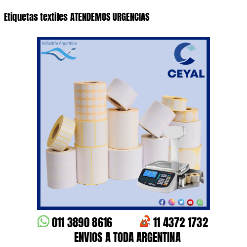 Etiquetas textiles ATENDEMOS URGENCIAS