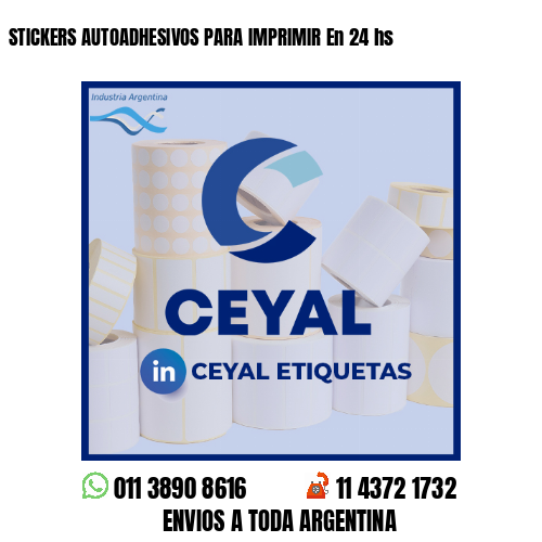 STICKERS AUTOADHESIVOS PARA IMPRIMIR En 24 hs