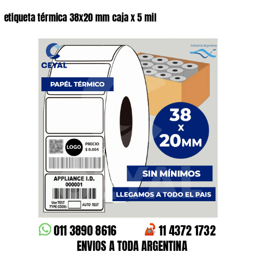 etiqueta térmica 38×20 mm caja x 5 mil