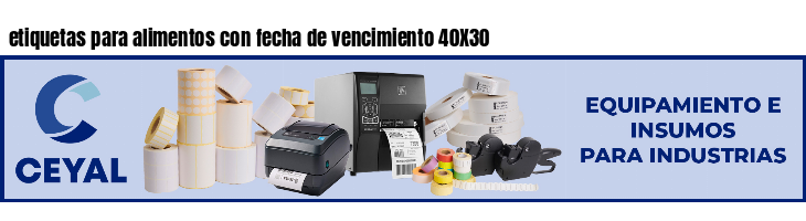 etiquetas para alimentos con fecha de vencimiento 40X30