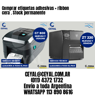 Comprar etiquetas adhesivas   ribbon cera . Stock permanente