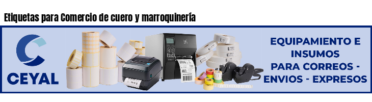 Etiquetas para Comercio de cuero y marroquinería