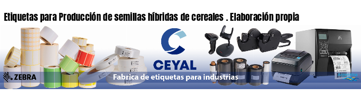 Etiquetas para Producción de semillas híbridas de cereales . Elaboración propia