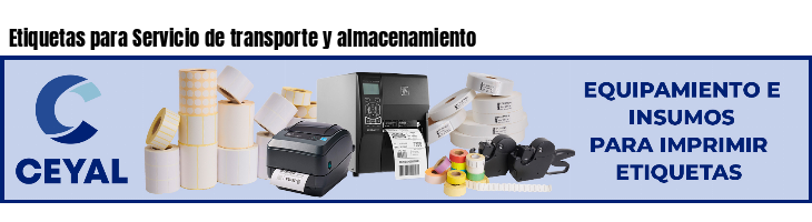Etiquetas para Servicio de transporte y almacenamiento