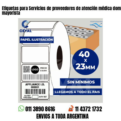 Etiquetas para Servicios de proveedores de atención médica domici . venta mayorista