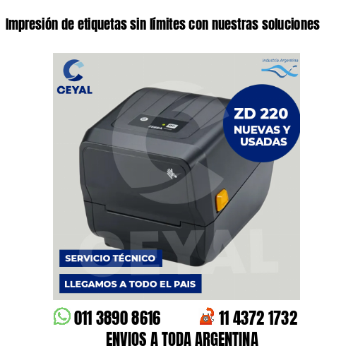 Impresión de etiquetas sin límites con nuestras soluciones