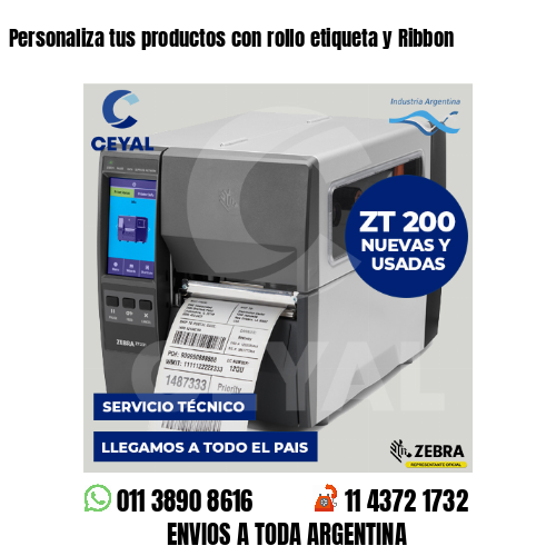 Personaliza tus productos con rollo etiqueta y Ribbon