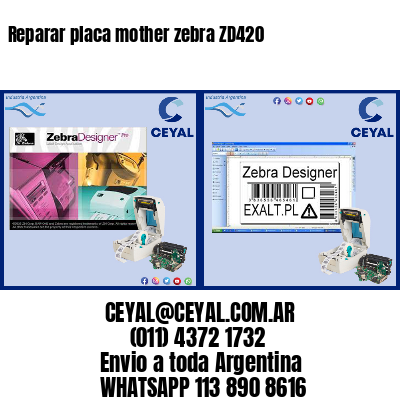 Reparar placa mother zebra ZD420