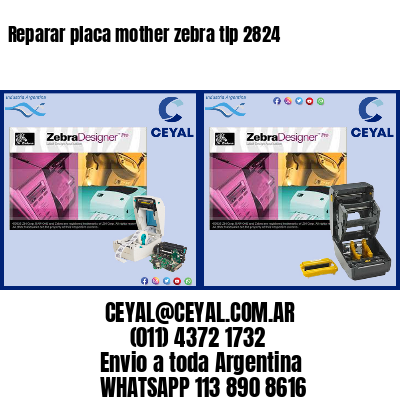 Reparar placa mother zebra tlp 2824