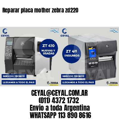 Reparar placa mother zebra zd220