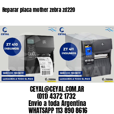 Reparar placa mother zebra zd220