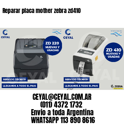 Reparar placa mother zebra zd410