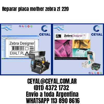 Reparar placa mother zebra zt 220