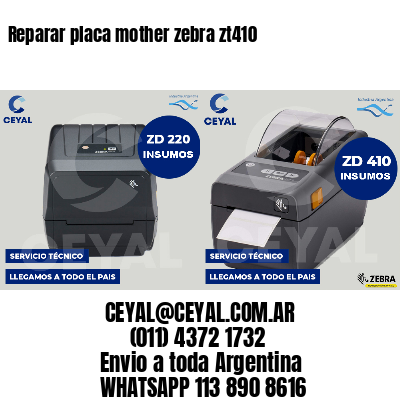 Reparar placa mother zebra zt410