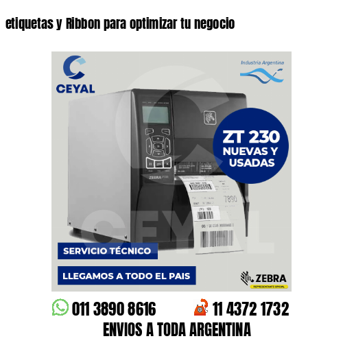 etiquetas y Ribbon para optimizar tu negocio