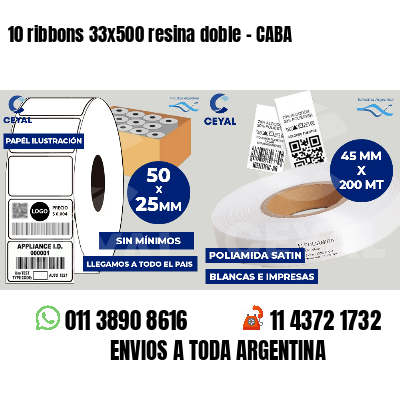 10 ribbons 33x500 resina doble - CABA