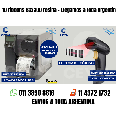 10 ribbons 83x300 resina - Llegamos a toda Argentina