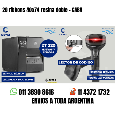 20 ribbons 40x74 resina doble - CABA