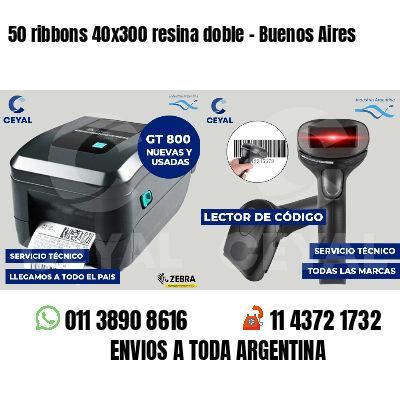 50 ribbons 40x300 resina doble - Buenos Aires