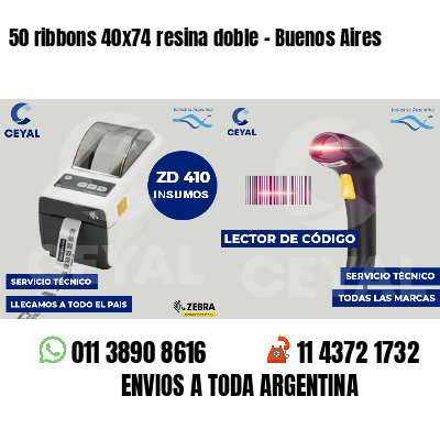50 ribbons 40x74 resina doble - Buenos Aires
