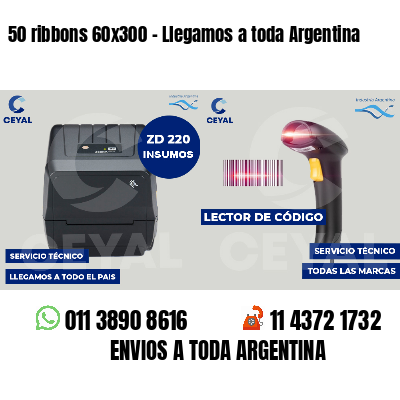 50 ribbons 60x300 - Llegamos a toda Argentina