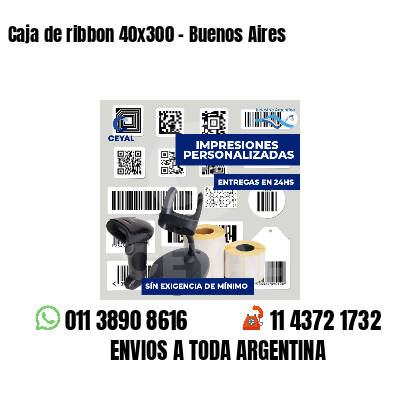 Caja de ribbon 40x300 - Buenos Aires