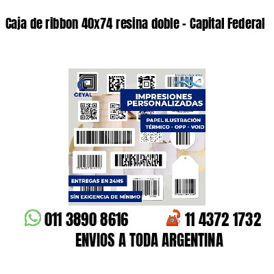 Caja de ribbon 40x74 resina doble - Capital Federal