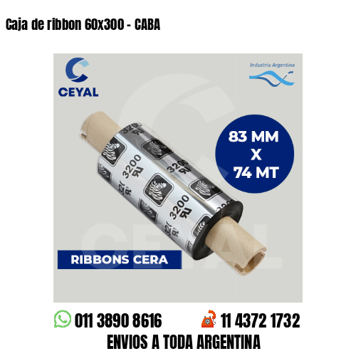 Caja de ribbon 60×300 – CABA