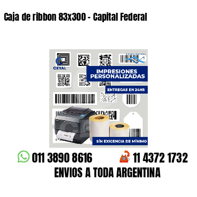 Caja de ribbon 83x300 - Capital Federal