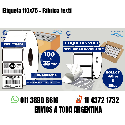 Etiqueta 110x75 - Fábrica textil