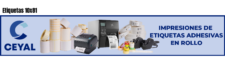 Etiquetas 10x81
