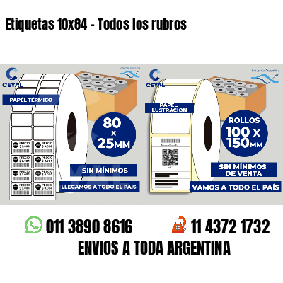 Etiquetas 10x84 - Todos los rubros