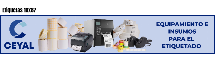 Etiquetas 10x87