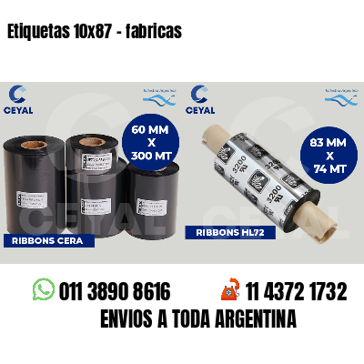 Etiquetas 10x87 - fabricas