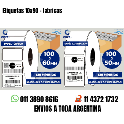 Etiquetas 10x90 - fabricas