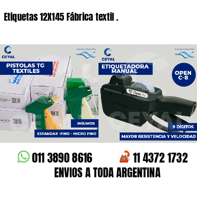 Etiquetas 12X145 Fábrica textil .