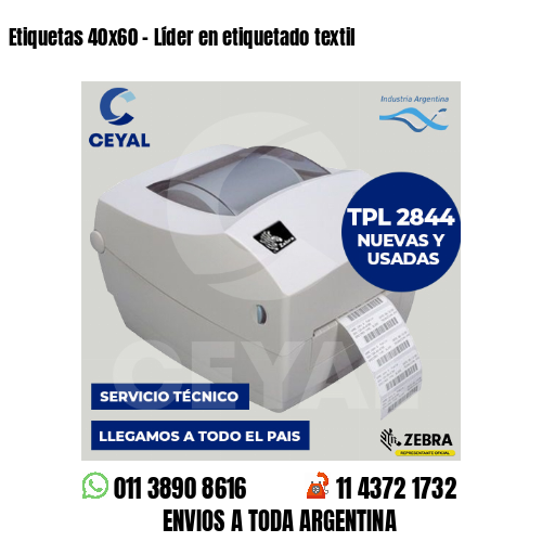 Etiquetas 40×60 – Líder en etiquetado textil