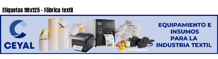 Etiquetas 98x125 - Fábrica textil