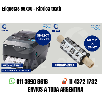 Etiquetas 98x30 - Fábrica textil
