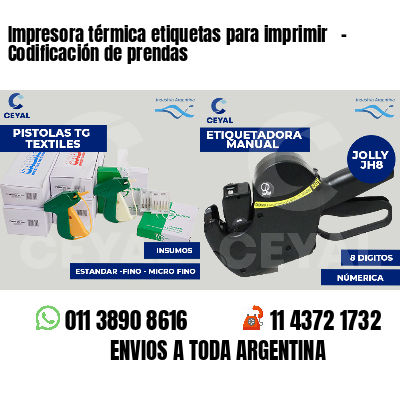 Impresora térmica etiquetas para imprimir   - Codificación de prendas